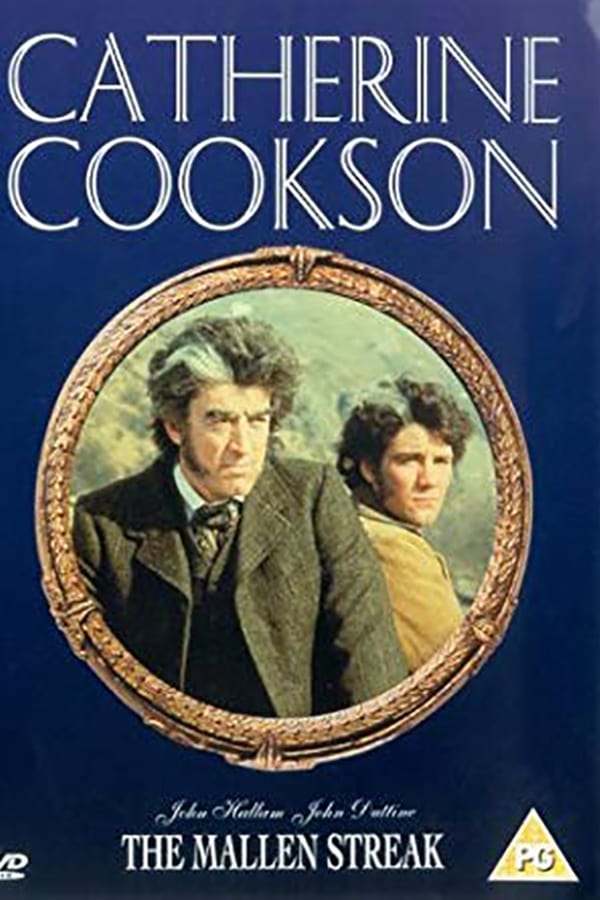 EN - Catherine Cookson's The Mallen Streak (2003)