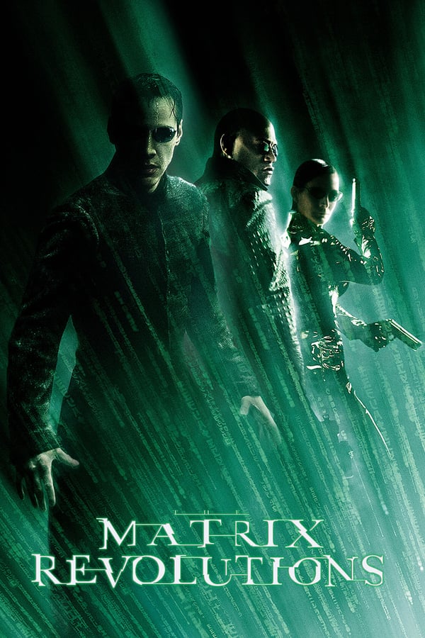 NL - THE MATRIX REVOLUTIONS 4K (2003)