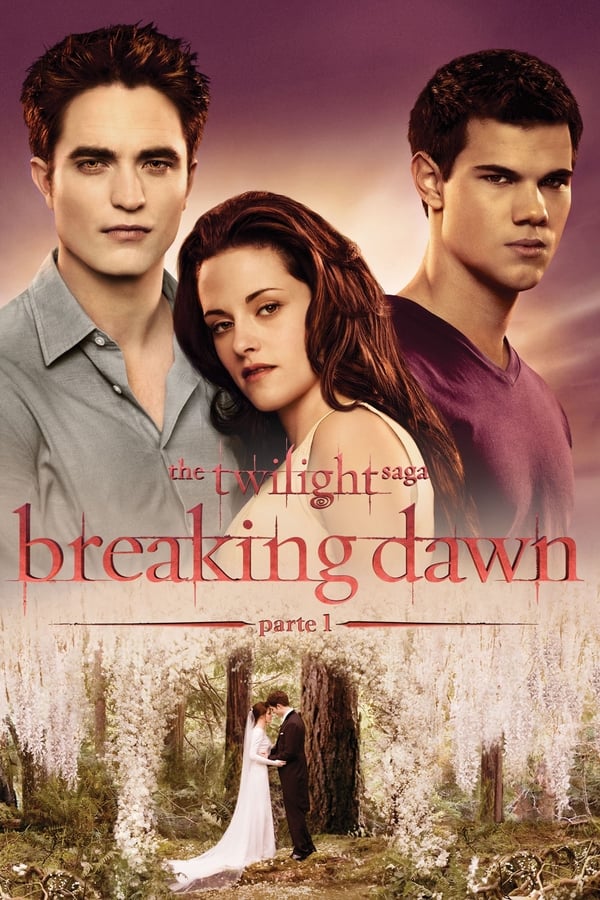 IT - The Twilight Saga: Breaking Dawn - Parte 1