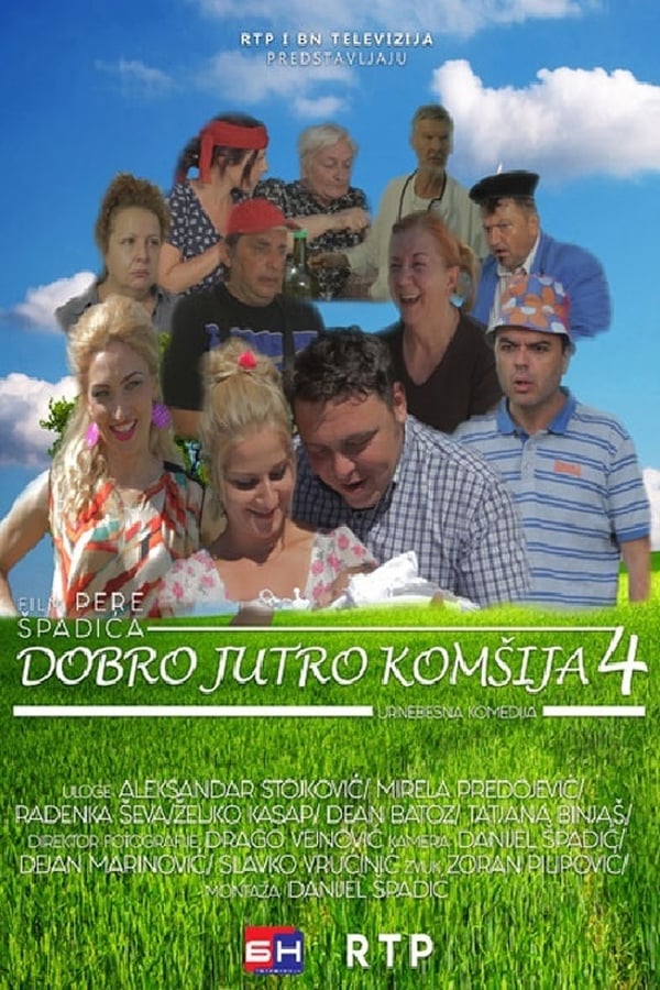 EX - Dobro jutro, komšija 4 (2017)