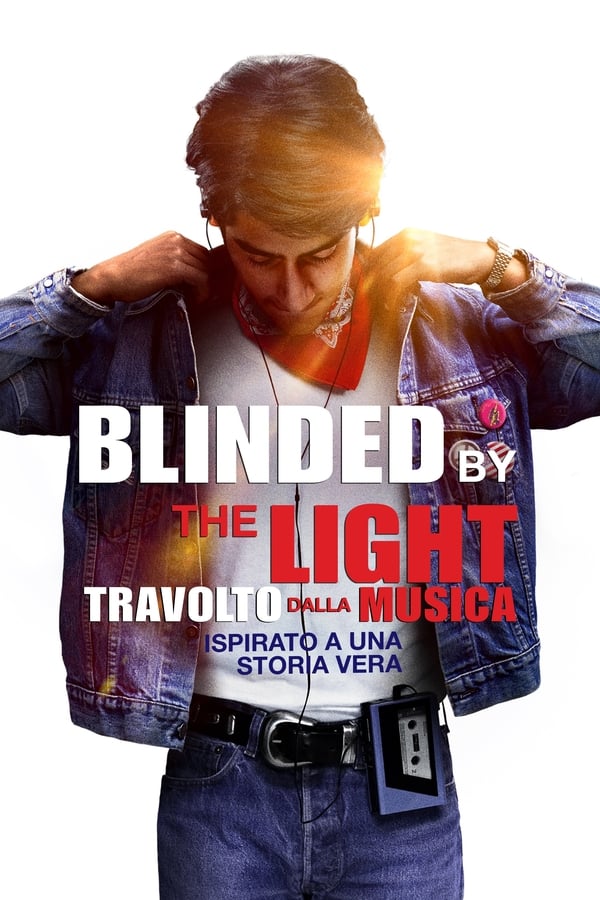 IT - Blinded by the Light - Travolto dalla musica