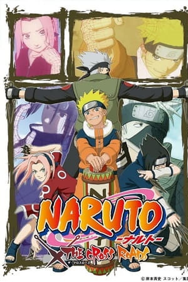 Naruto: The Cross Roads  (2009)