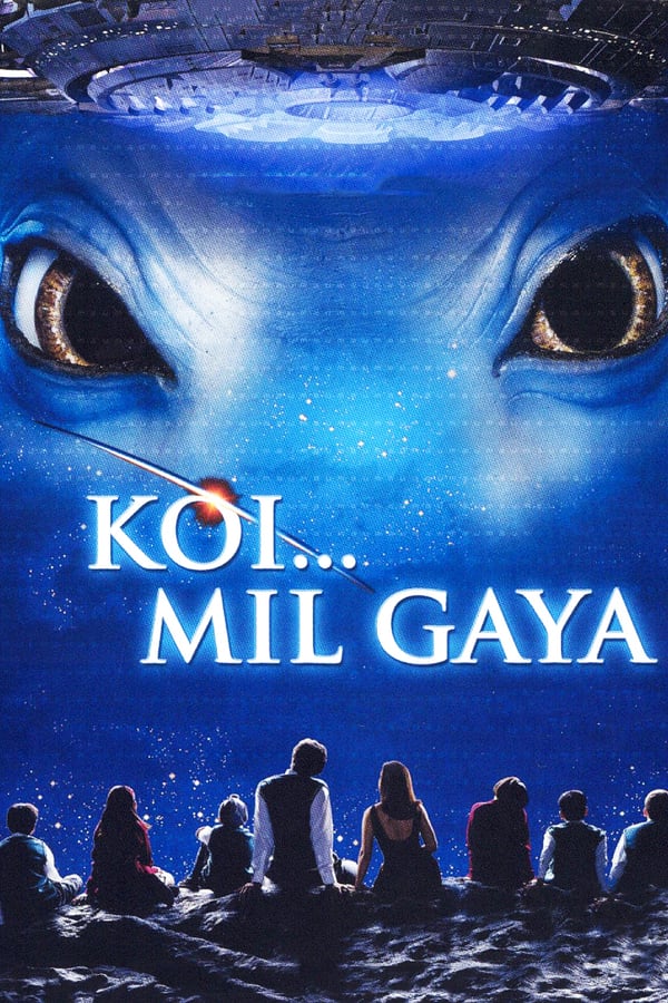 IN - Koi Mil Gaya (2003)