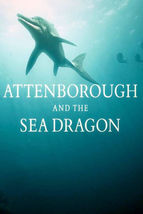 EN - Attenborough and the Sea Dragon (2018)