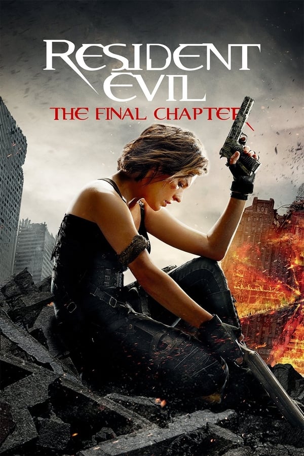 SC - Resident Evil: The Final Chapter (2016)