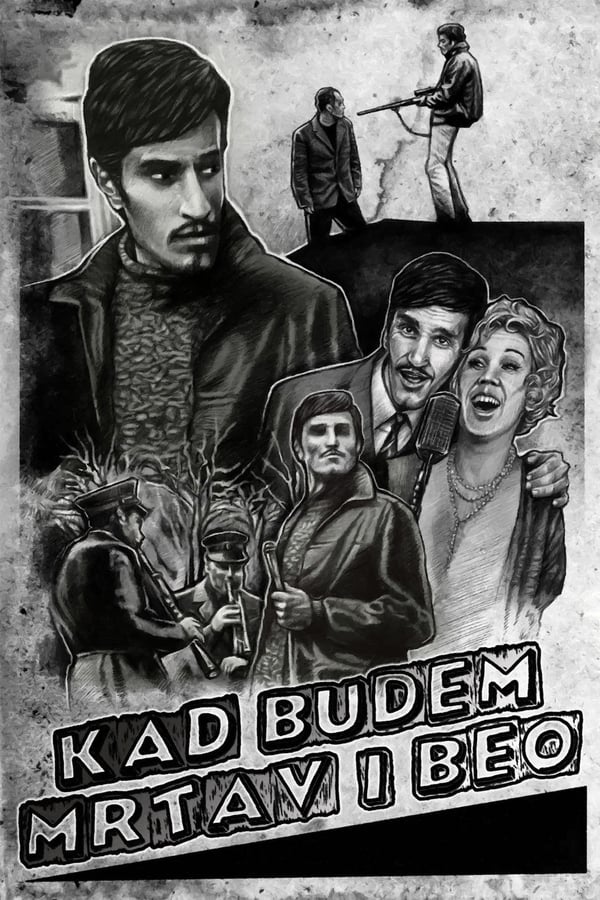 EX - Kad budem mrtav i beo (1967)