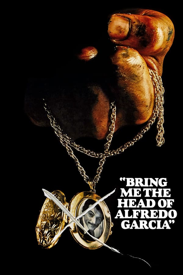 IR - Bring Me the Head of Alfredo Garcia