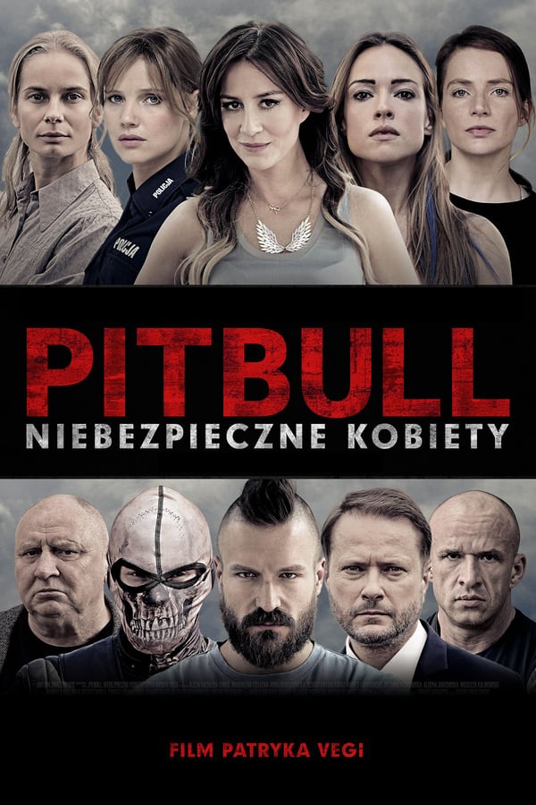 PL - PITBULL - NIEBEZPIECZNE KOBIETY (2016) POLSKI