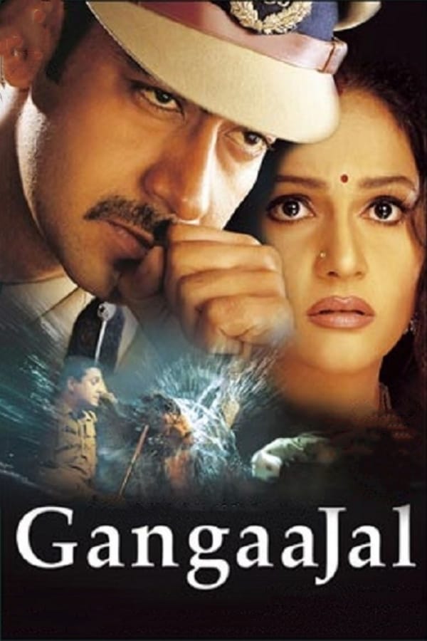 IN - Gangaajal  (2003)