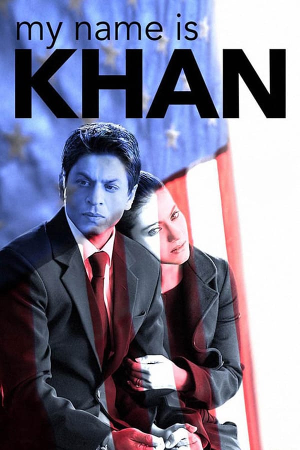 IN - My Name Is Khan