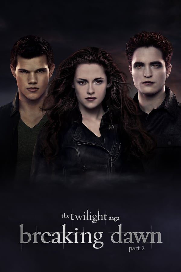 SC - The Twilight Saga: Breaking Dawn - Part 2 (2012)