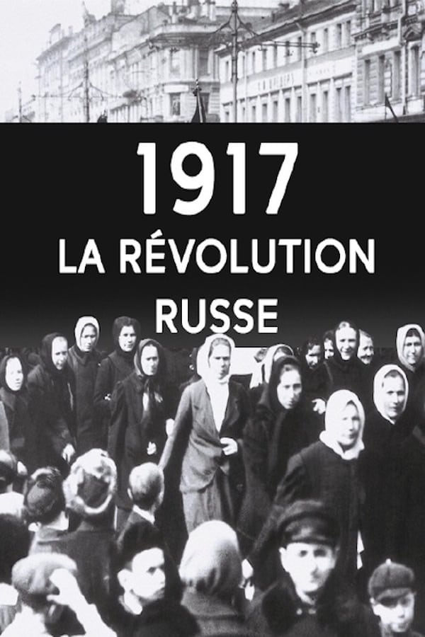 SC - 1917 - La Révolution Russe (2007)