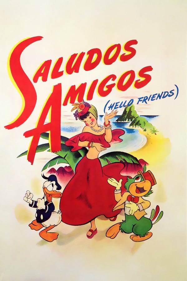 EN - Saludos Amigos (1942)