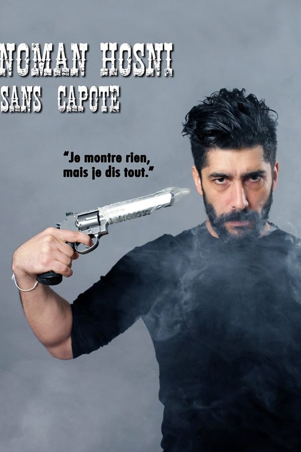 FR - Noman Hosni : Sans Capote (2020)