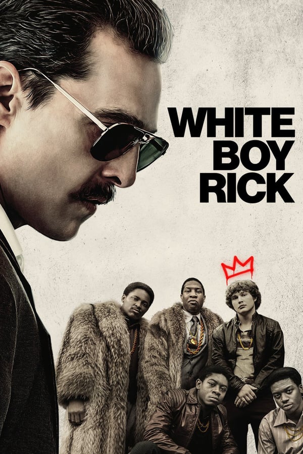 FR - White Boy Rick (2018)