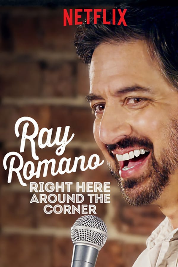 SC - Ray Romano: Right Here, Around the Corner (2019)