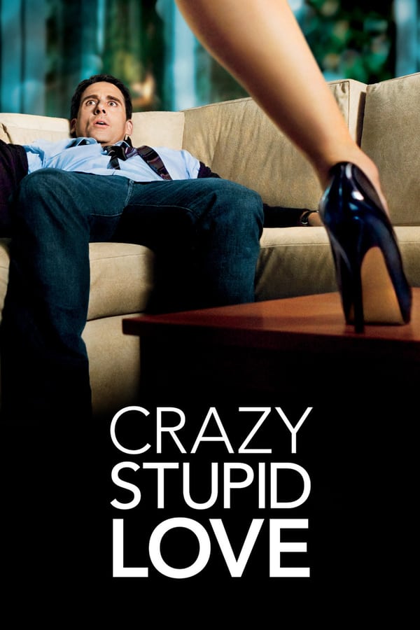 IN - Crazy, Stupid, Love.