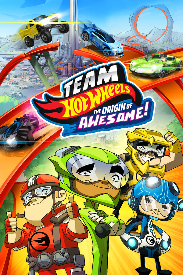 NO - Team Hot Wheels: The Origin of Awesome!