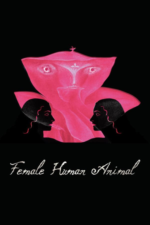 Female Human Animal (2018)