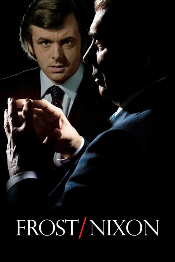 SC - Frost/Nixon (2008)