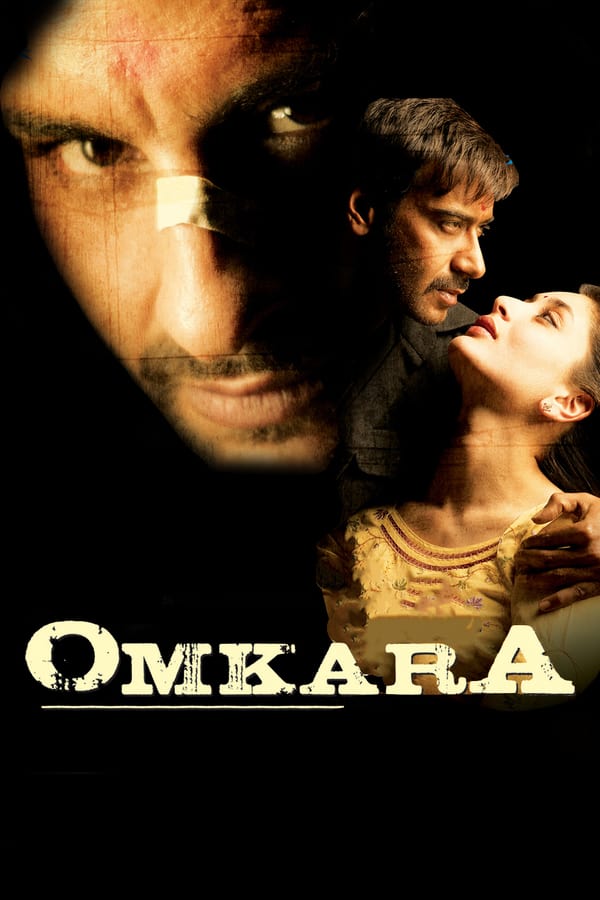 IN - Omkara  (2006)