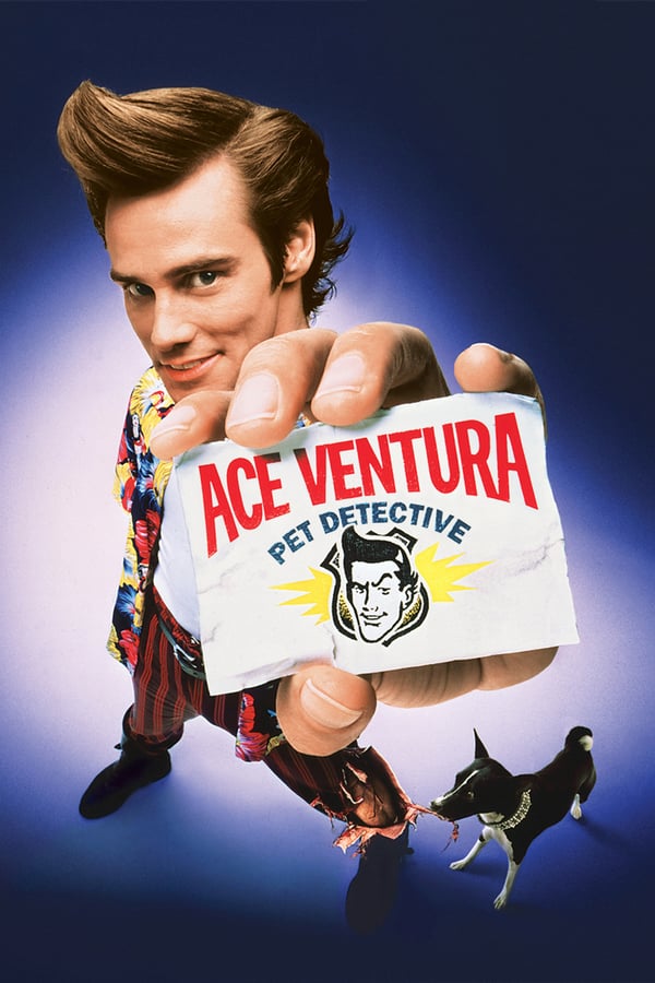 IR - Ace Ventura: Pet Detective