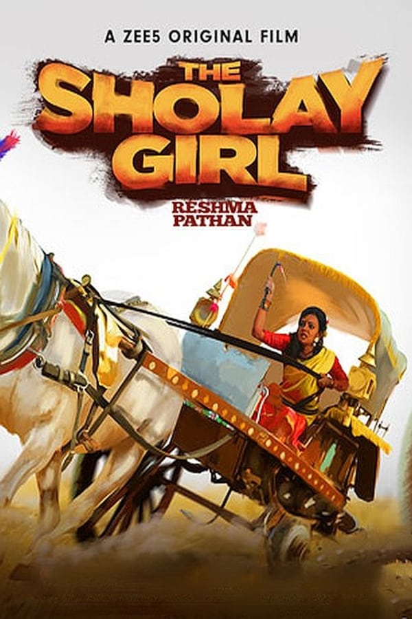 IN - The Sholay Girl