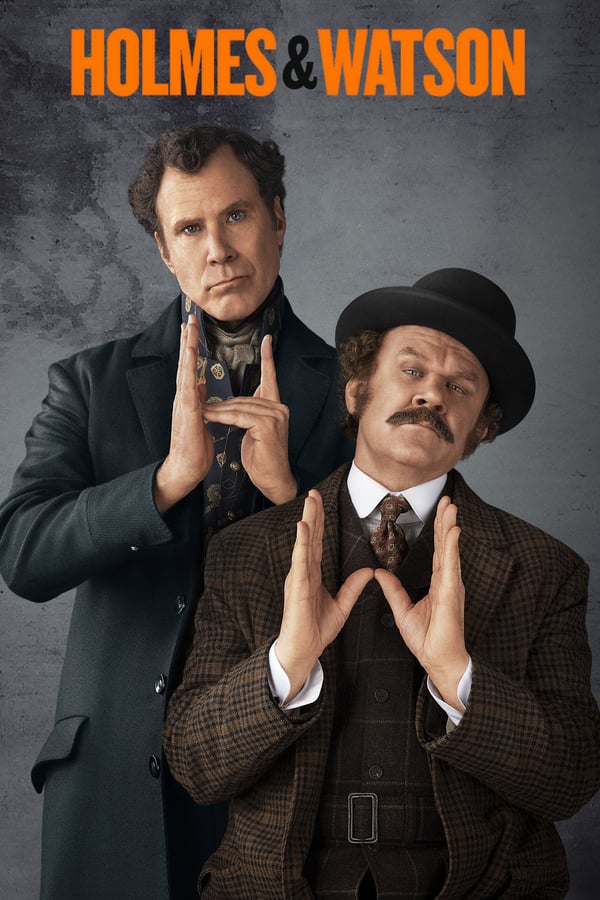 SC - Holmes & Watson (2018)