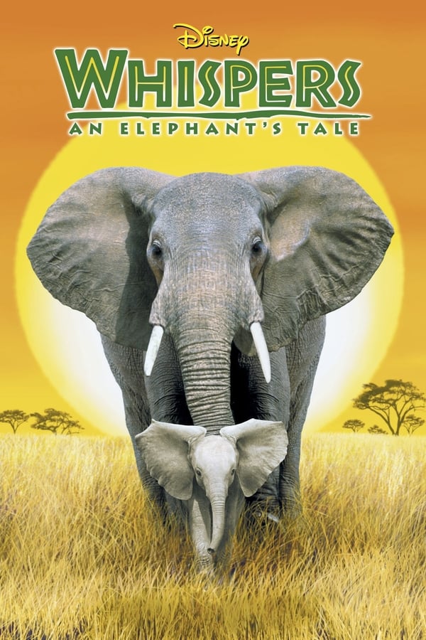 SC - Whispers: An Elephant's Tale (2000)