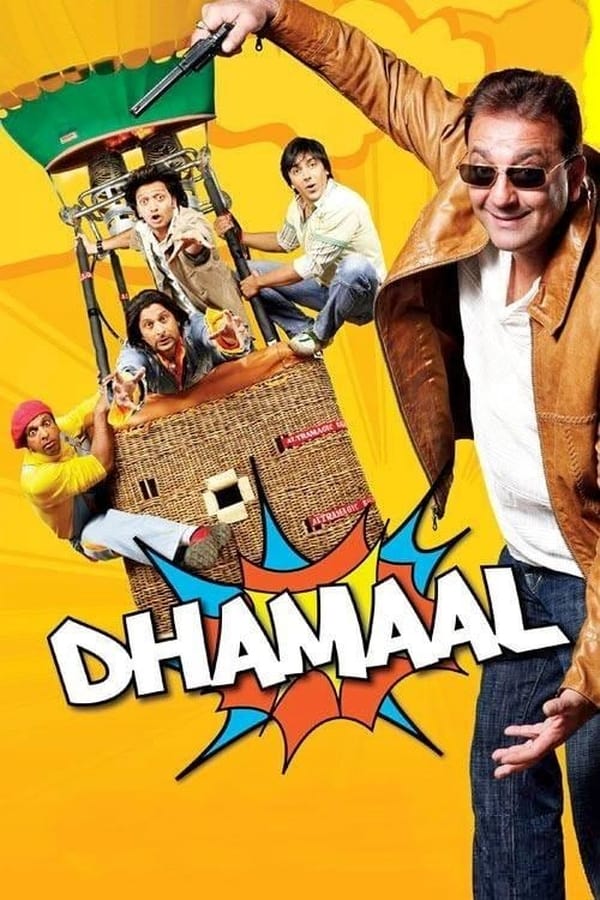 IN - Dhamaal (2007)