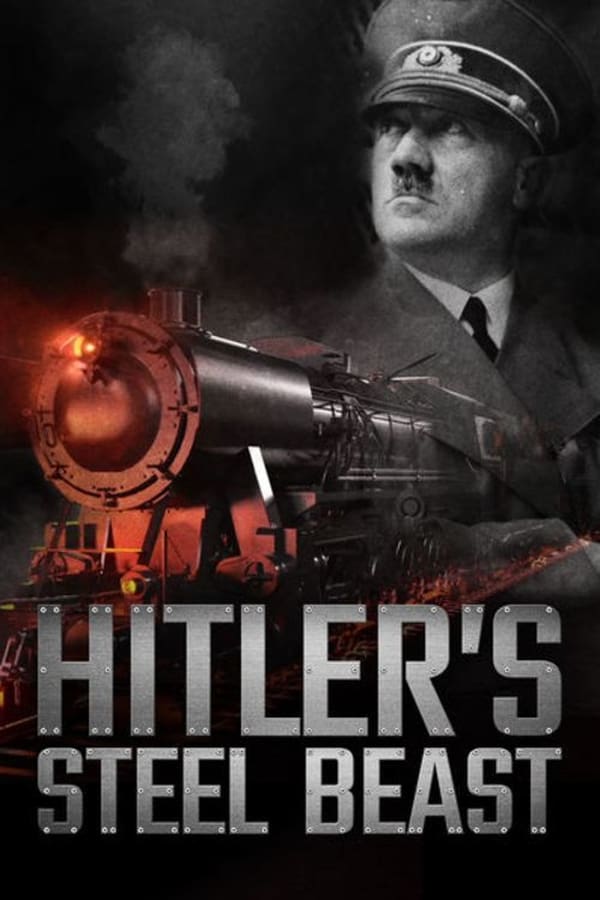 SC - Hitler's Steel Beast (2017)