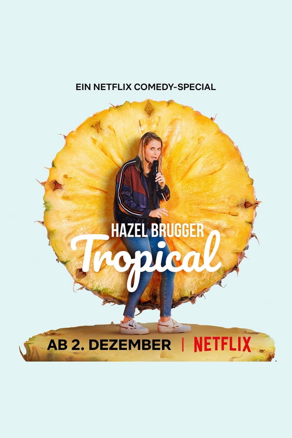 NF - Hazel Brugger: Tropical  (2020)