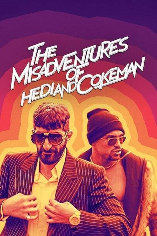 EN - The Misadventures of Hedi and Cokeman  (2021)