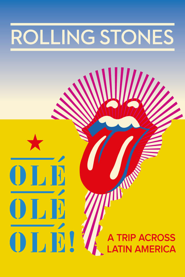 EN - The Rolling Stones: Olé Olé Olé! – A Trip Across Latin America (2016)