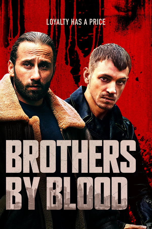 Brothers by Blood  (2020)