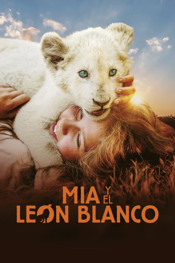 BR - Mia y el león blanco