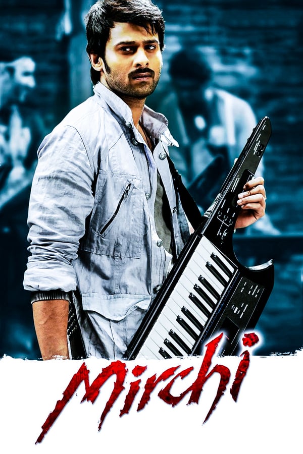 IN - Mirchi (2013)