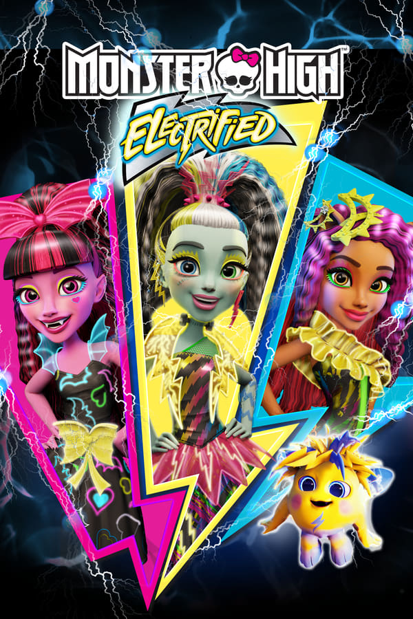 NL - Monster High Electrified