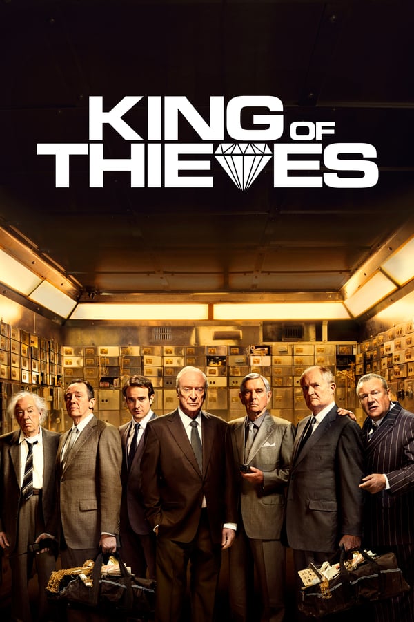 King of Thieves  (2018)