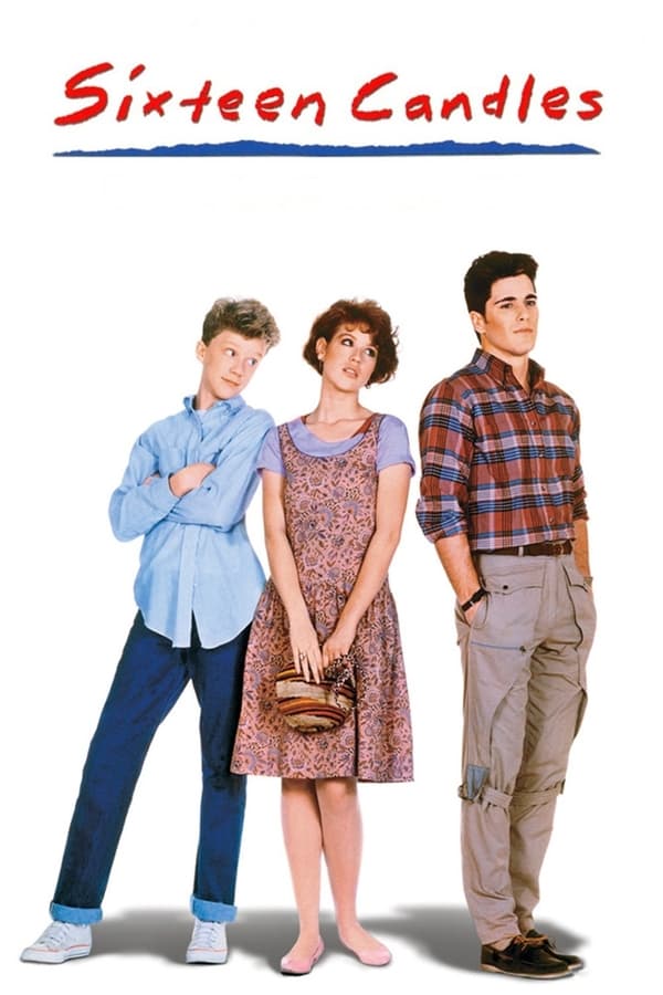 IN - Sixteen Candles