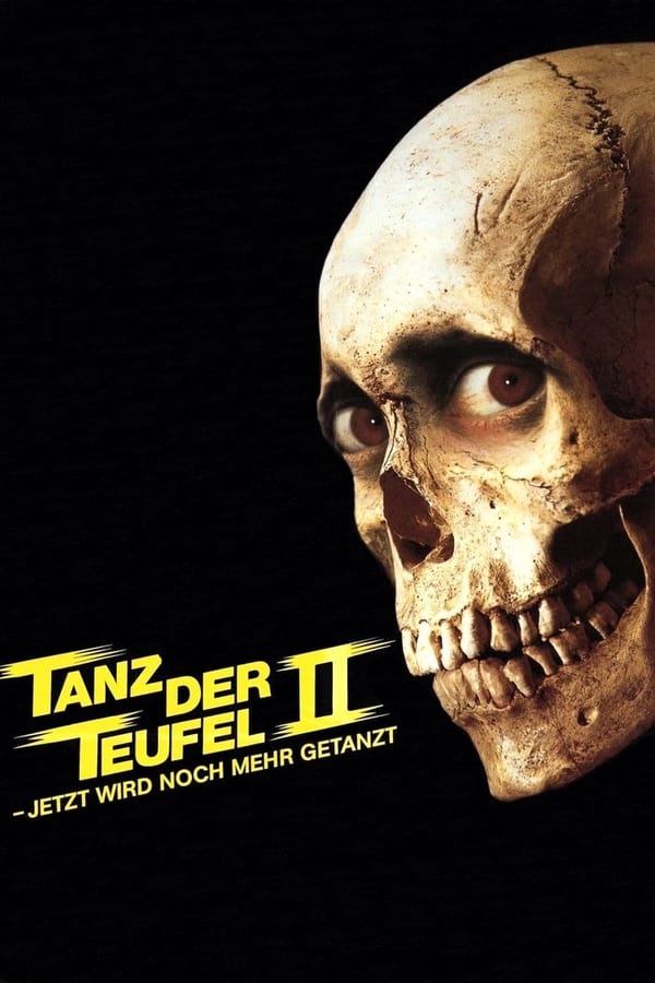 DE - Tanz der Teufel 2: Jetzt wird noch mehr getanzt (1987) (4K)