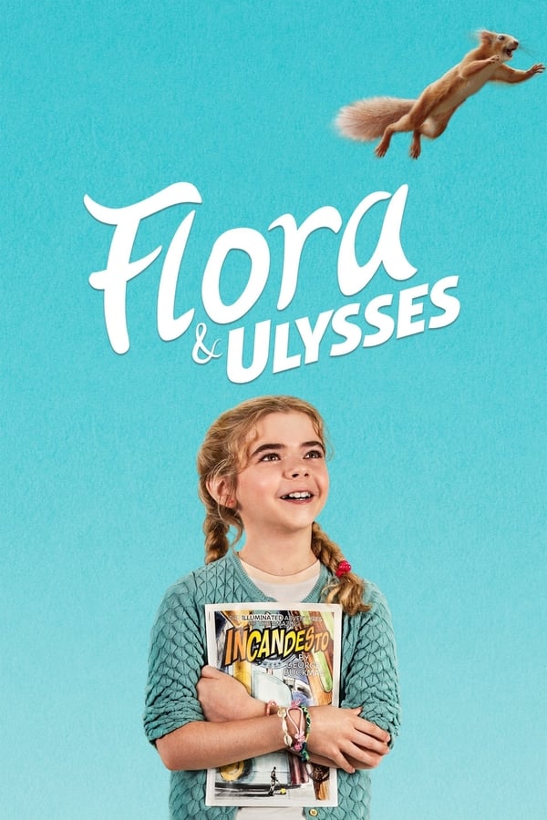 EN - Flora & Ulysses  (2021)