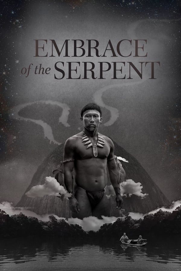 AL - Embrace of the Serpent (2015)