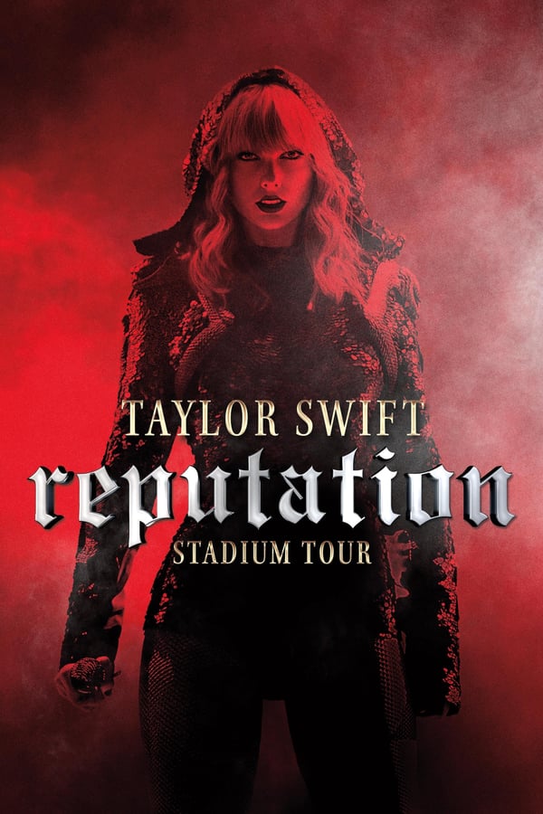 EN - Taylor Swift: Reputation Stadium Tour (2018)