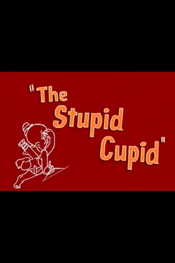 IN - The Stupid Cupid