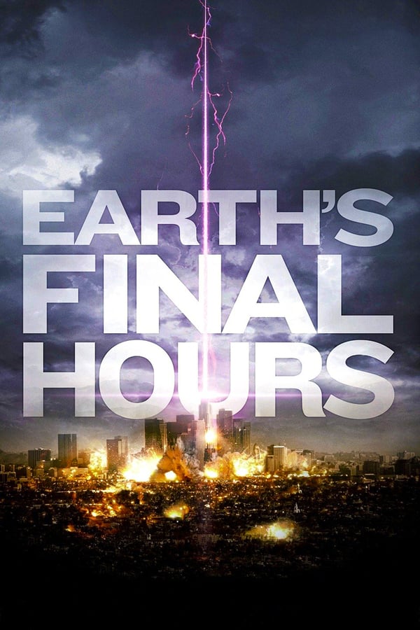 IR - Earth's Final Hours