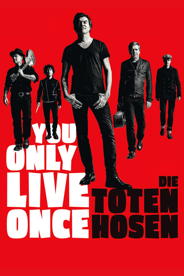 SC - You Only Live Once - Die Toten Hosen on Tour (2019)