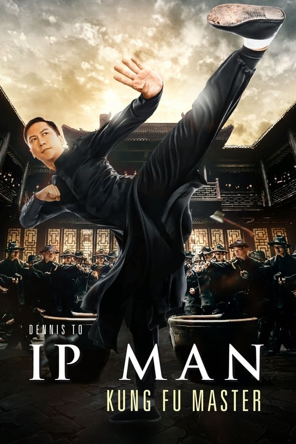 AL - Ip Man: Kung Fu Master  (2019)