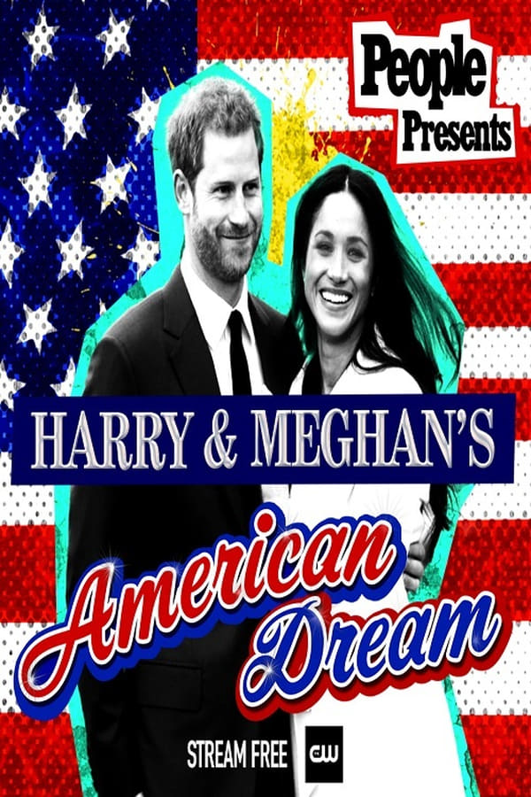 EN - People Presents: Harry & Meghan's American Dream  (2021)