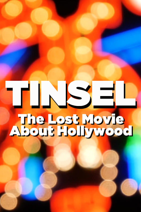 EN - TINSEL: The Lost Movie About Hollywood  (2020)